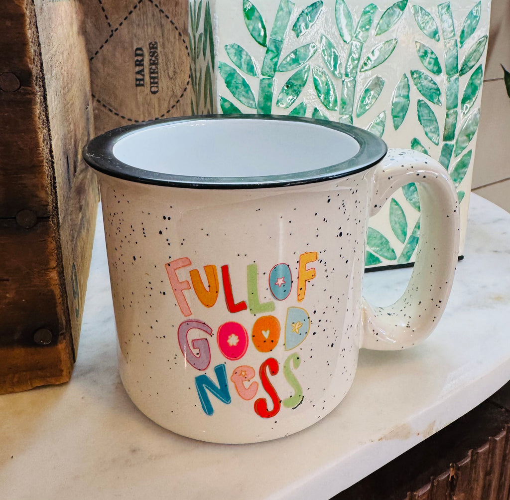 FULL OF GOODNESS COFFEE MUG